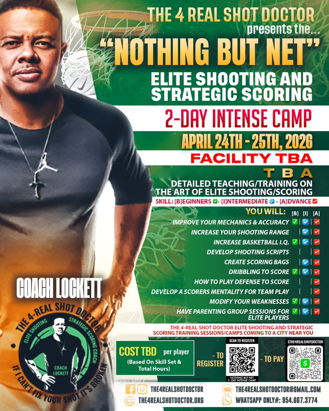Nothing But Net — 2-Day Intense Elite Shooting and Strategic Scoring Camp, April 24–25, 2026